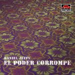 pn050a El Poder Corrompe